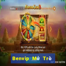 Benvip Mở Trò Chơi Ô Tô