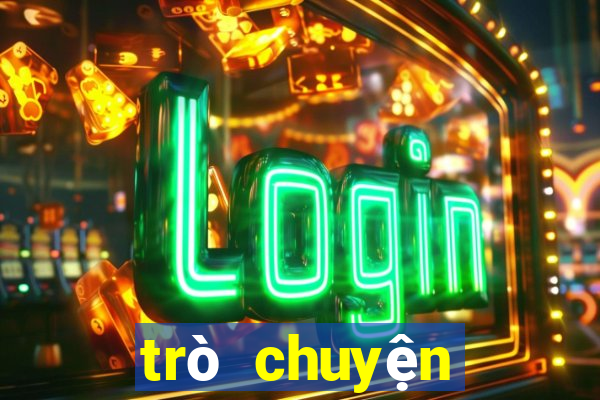 trò chuyện trực tuyến 188bet