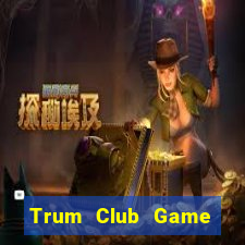 Trum Club Game Bài Poker