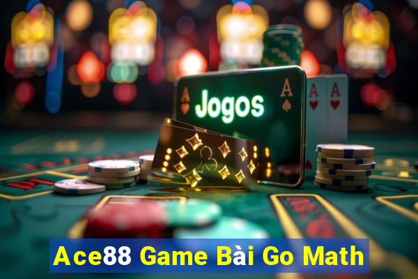 Ace88 Game Bài Go Math