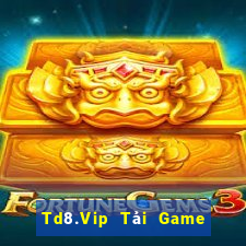 Td8.Vip Tải Game Bài Đổi Thưởng