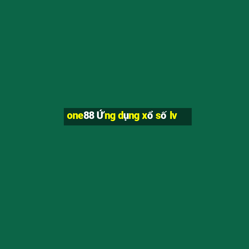 one88 Ứng dụng xổ số lv