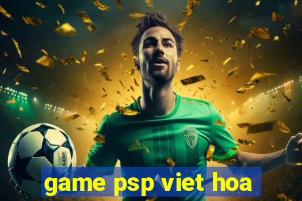 game psp viet hoa