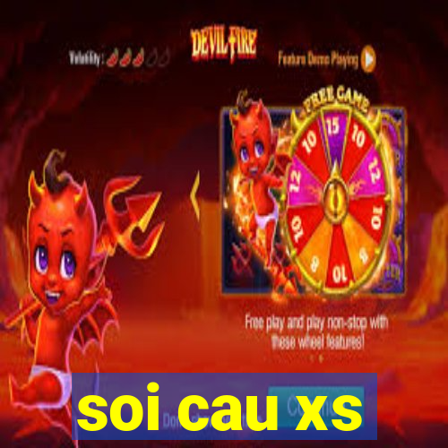 soi cau xs