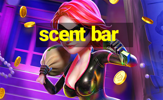 scent bar