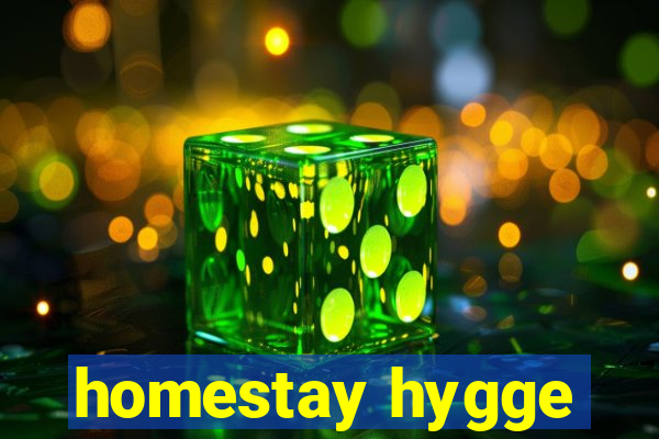 homestay hygge