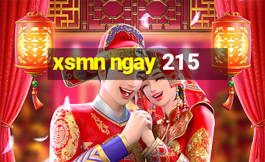 xsmn ngay 21 5