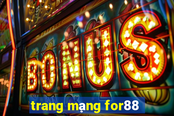 trang mạng for88