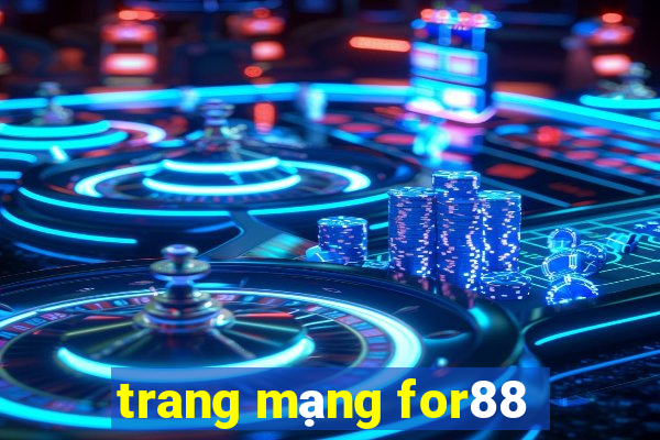 trang mạng for88