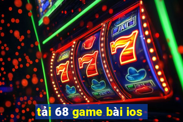 tải 68 game bài ios