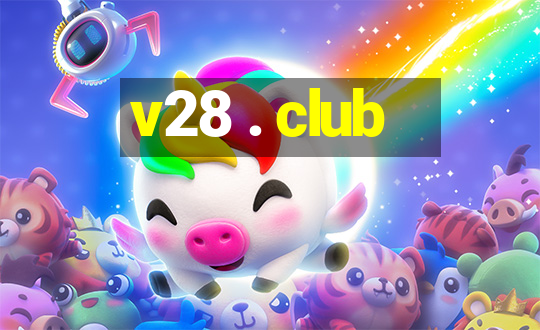 v28 . club