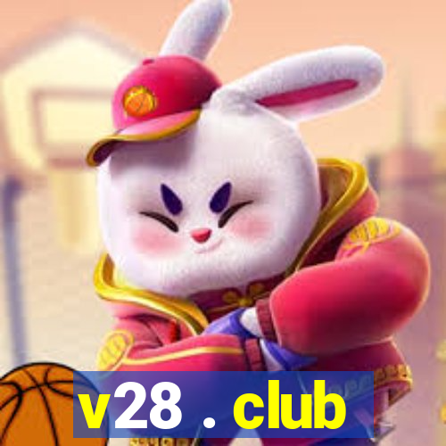 v28 . club