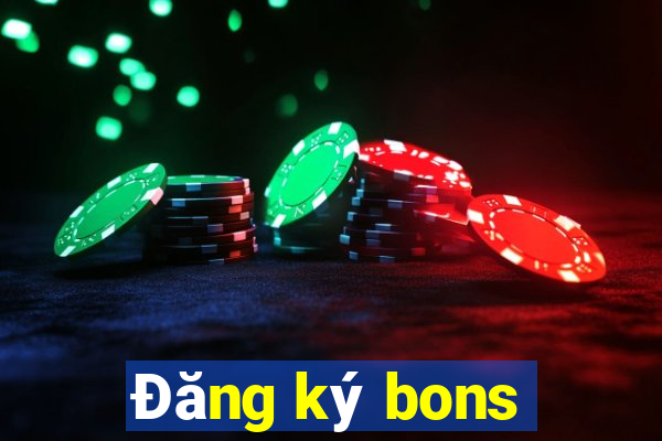 Đăng ký bons