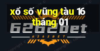 xổ số vũng tàu 16 tháng 01