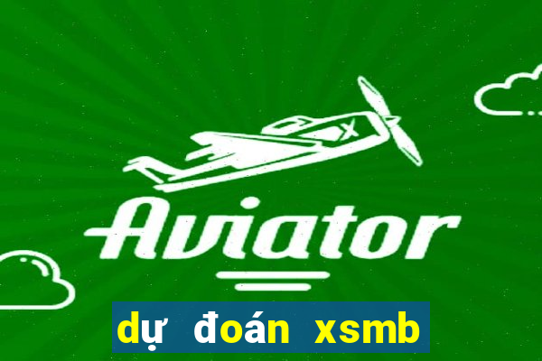 dự đoán xsmb chuẩn nhất