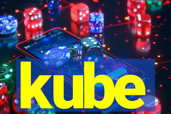 kube