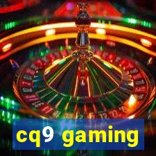 cq9 gaming