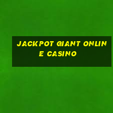 jackpot giant online casino