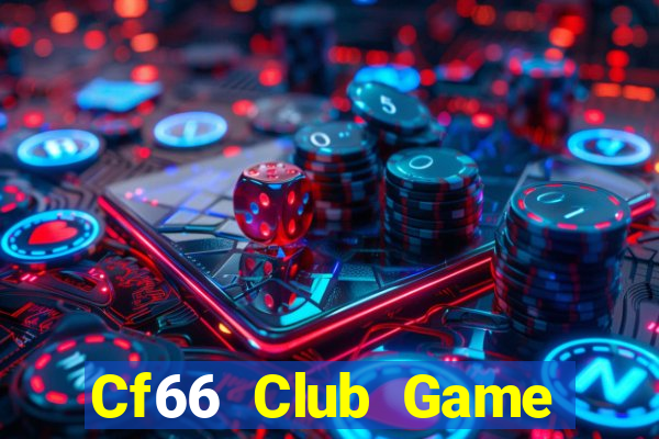 Cf66 Club Game Bài Mới