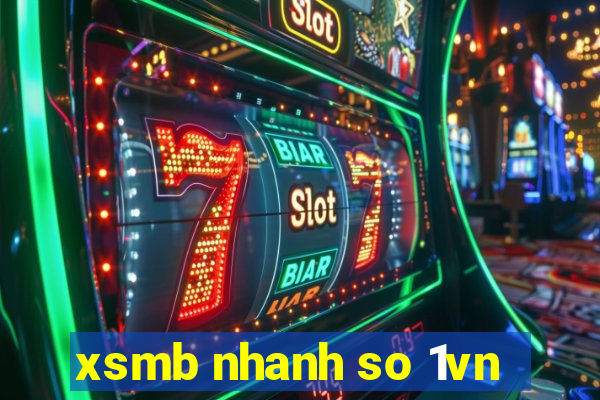 xsmb nhanh so 1vn