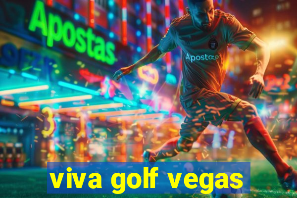 viva golf vegas