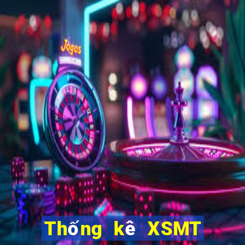 Thống kê XSMT ngày 27