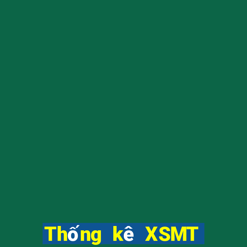 Thống kê XSMT ngày 27