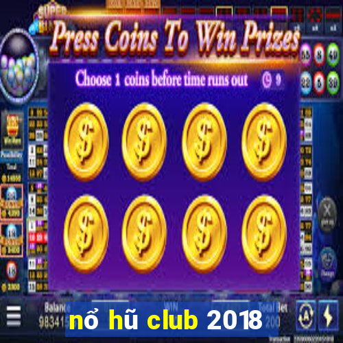 nổ hũ club 2018