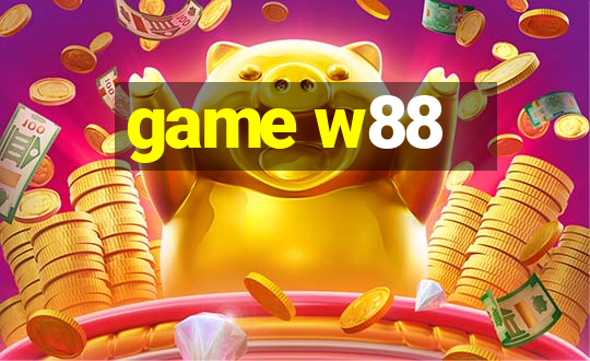 game w88