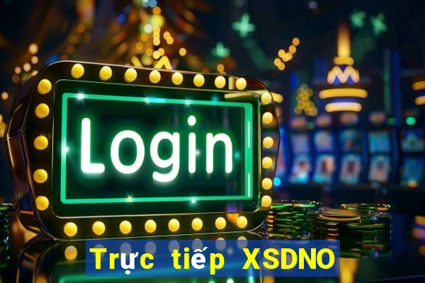 Trực tiếp XSDNO ngày 29