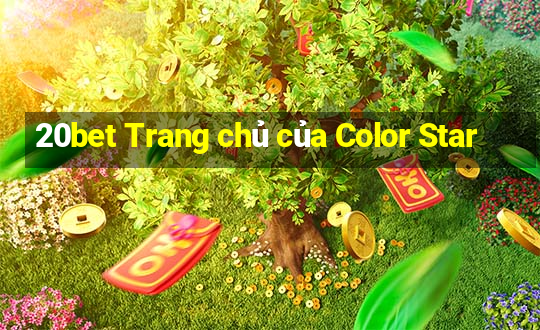 20bet Trang chủ của Color Star