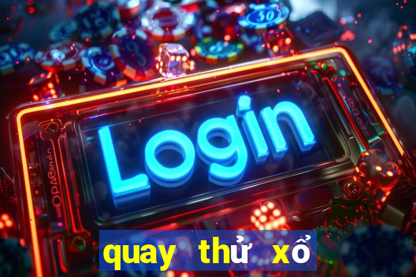 quay thử xổ số trà vinh