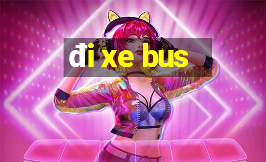 đi xe bus