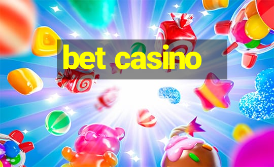 bet casino