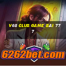 V68 Club Game Bài 777