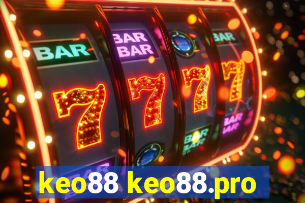 keo88 keo88.pro