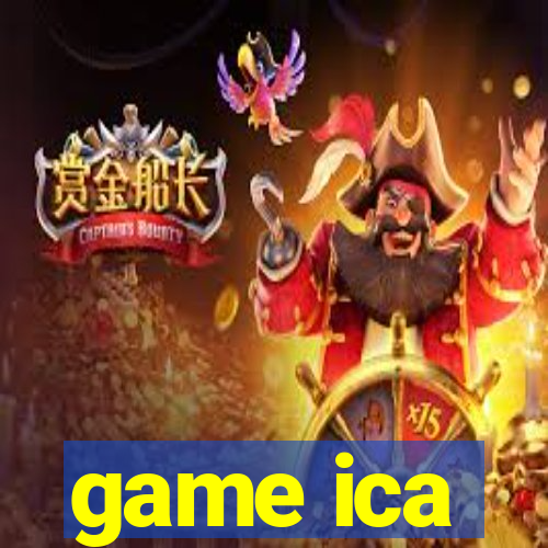 game ica