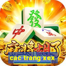 cac trang xex