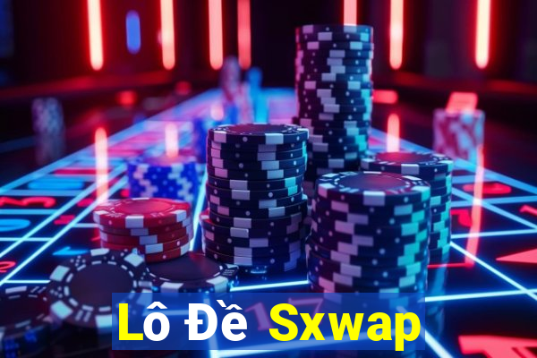 Lô Đề Sxwap