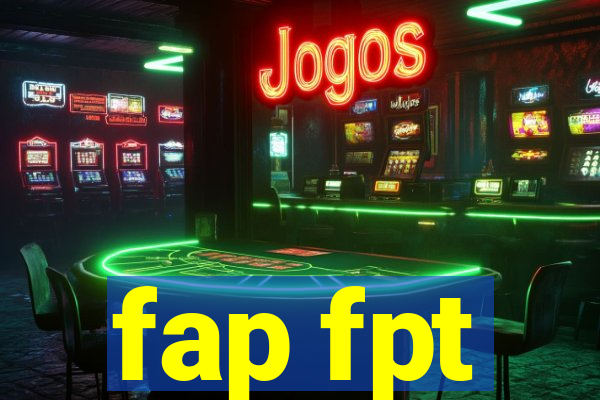 fap fpt