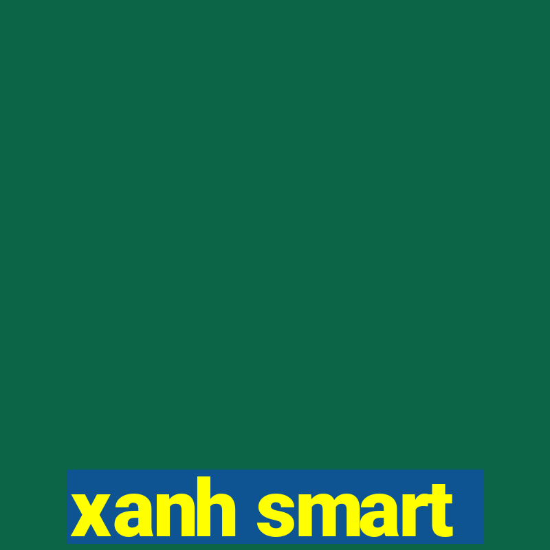 xanh smart