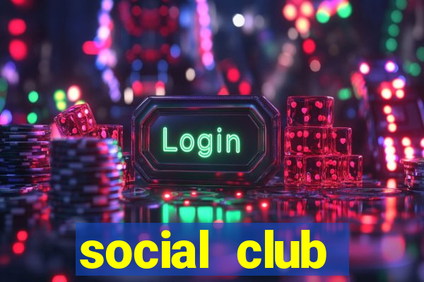 social club v1.1.5.8 setup