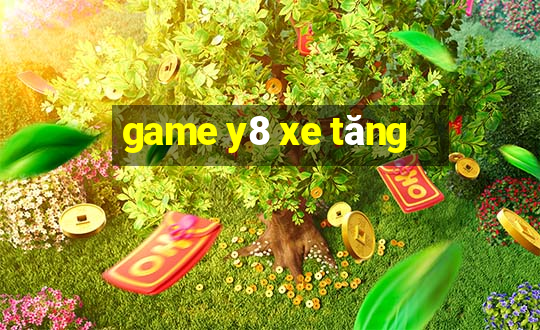 game y8 xe tăng