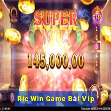 Ric Win Game Bài Vip