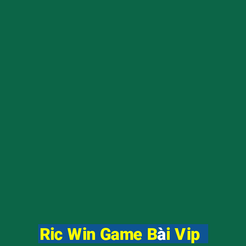 Ric Win Game Bài Vip