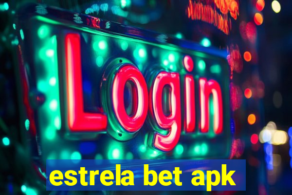 estrela bet apk