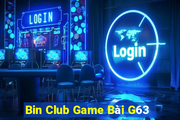 Bin Club Game Bài G63