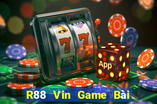 R88 Vin Game Bài Ăn Tiền