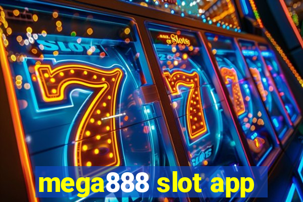 mega888 slot app