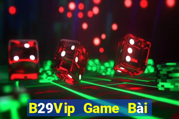 B29Vip Game Bài Fa88 Apk